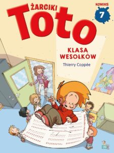 Żarciki Toto #07: Klasa wesołków