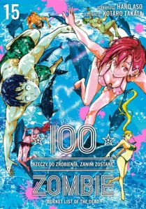 100 rzeczy do zrobienia, zanim zostanę zombie #15