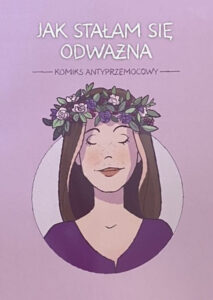 Jak stałam się odważna