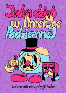 Jeden dzień w Ameryce Podziemnej