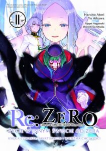 Re: Zero Życie w innym świecie od zera. Księga 4: Sanktuarium i Wiedźma Chciwości #11