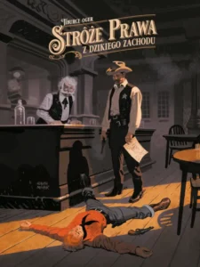 Stróże prawa z Dzikiego Zachodu (B)