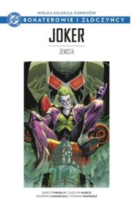 WKKDC BIZ, tom 108: Joker: Zemsta