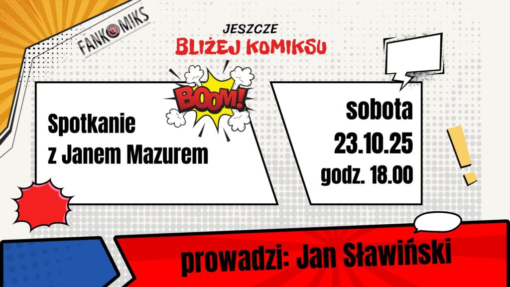 Blizej komiksu jan mazur