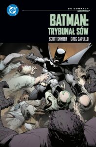 Batman: Trybunał sów Batman: Trybunał sów