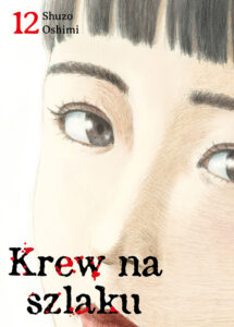 Krew na szlaku #12