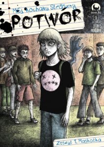 Mój kochany straszny potwór #01: Maskotka