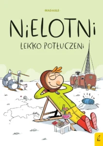 Nielotni #02: Lekko potłuczeni
