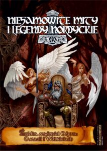 Niesamowite Mity i Legendy Nordyckie #03: Źródła Mądrości Odyna: O Magii i Walkiriach