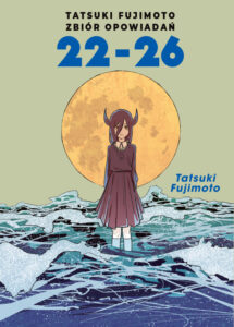 Tatsuki Fujimoto zbiór opowiadań 22-26