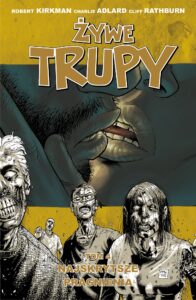 Żywe trupy #04: Najskrytsze pragnienia