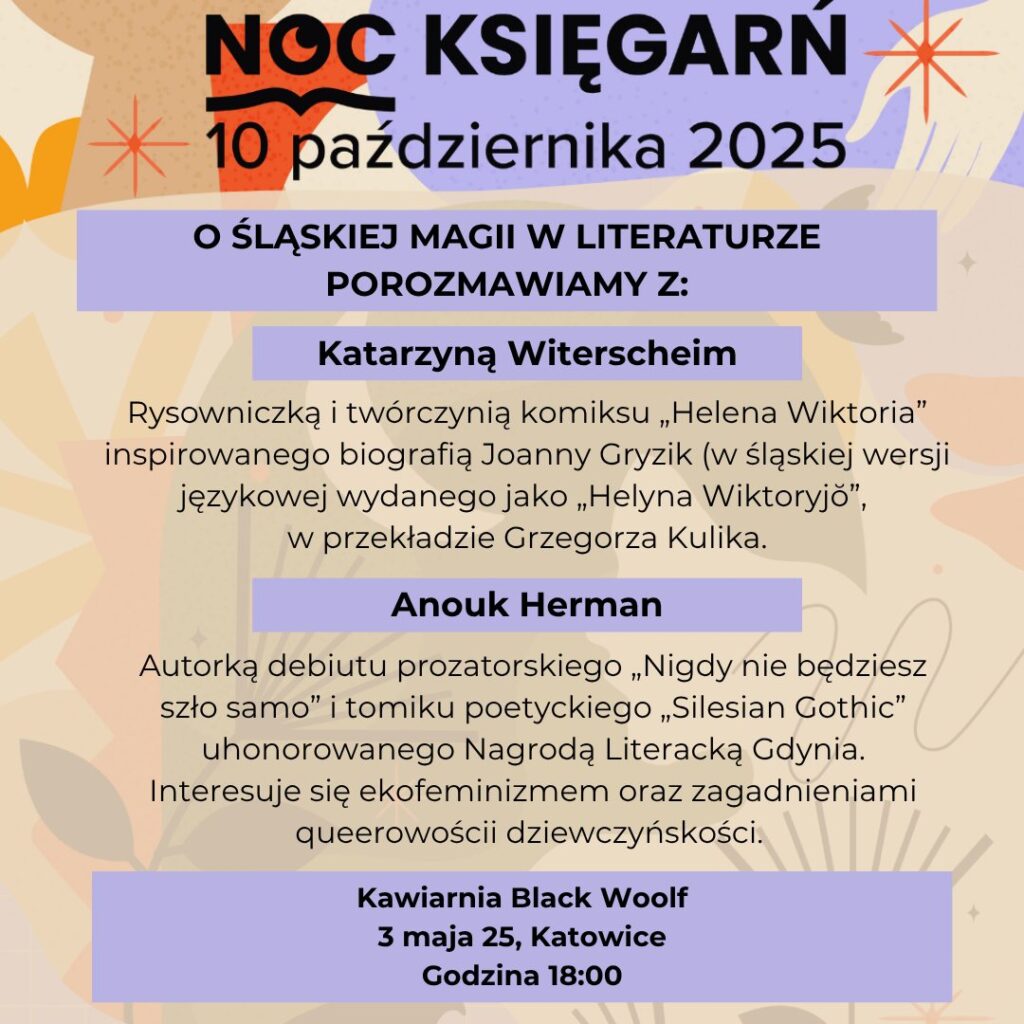 O śląskiej magii w literaturze – spotkanie z Katarzyną Witerscheim