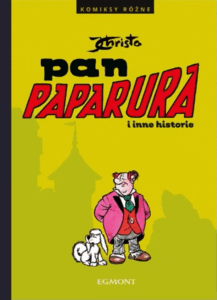 Pan Paparura i inne historie Pan Paparura i inne historie
