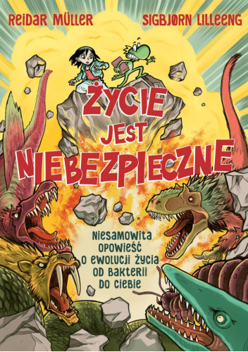 Życie jest niebezpieczne