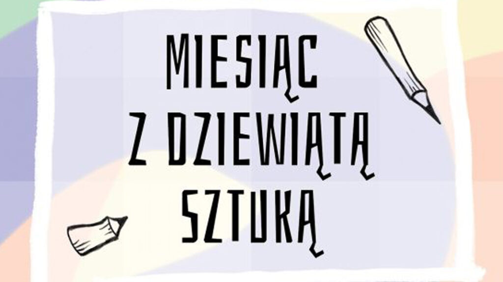 miesiac z 9 sztuka news