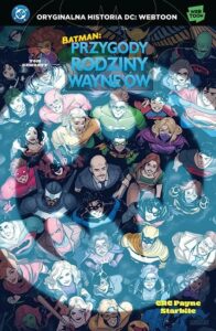 Batman. Przygody rodziny Wayne’ów #04