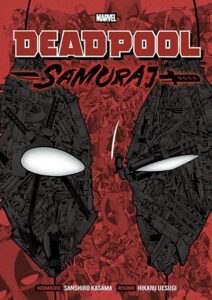 Deadpool Samuraj #01