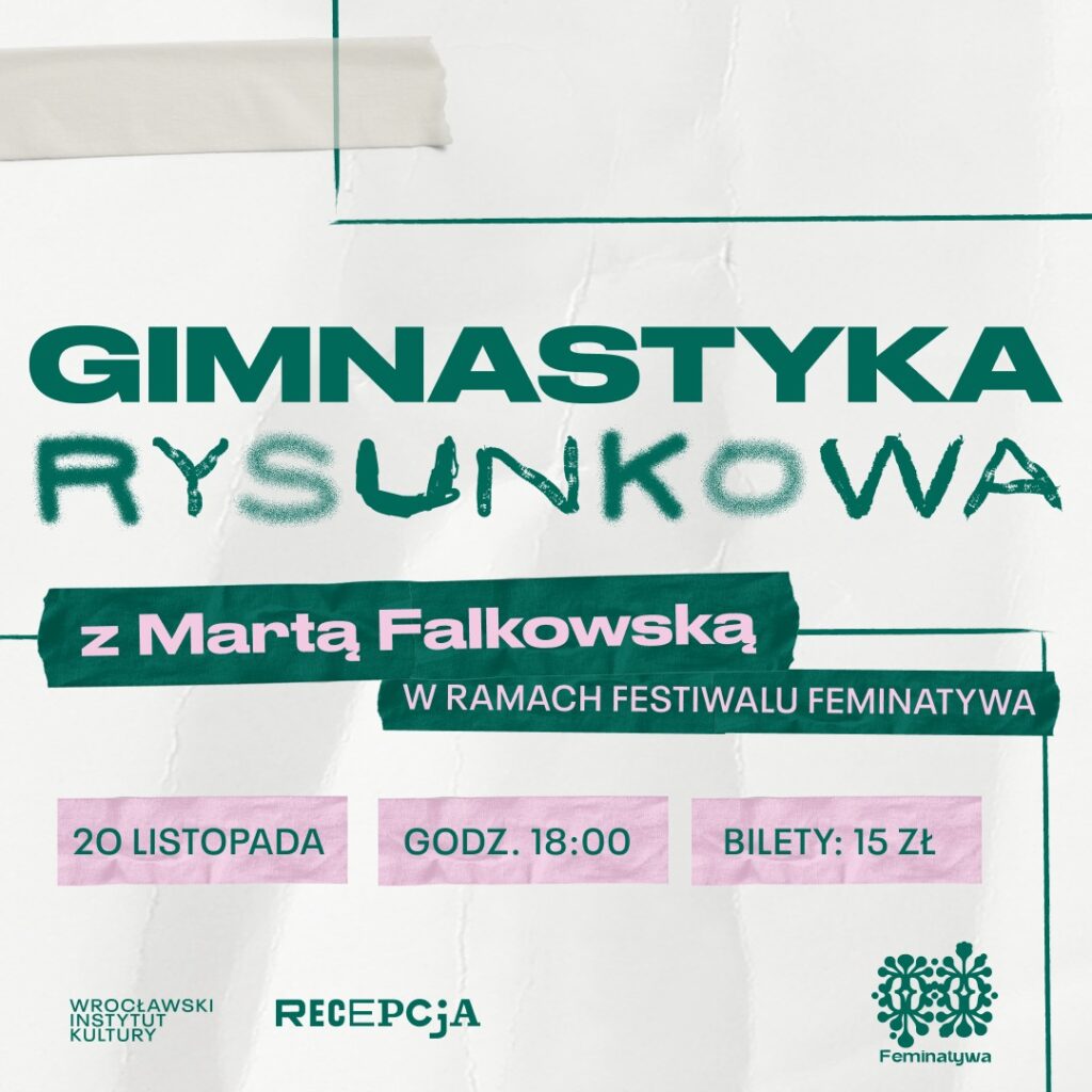 Gimnastyka rysunkowa z Martą Falkowska