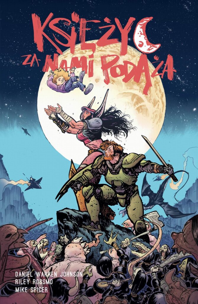 Księżyc za nami podąża