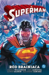 Superman #03: Ród Brainiaca