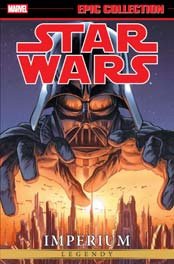 Star Wars. Epic Collection. Legendy, tom 01: Imperium