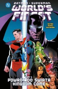 Batman/Superman: World’s Finest #04: Powrót do świata Kingdom Come
