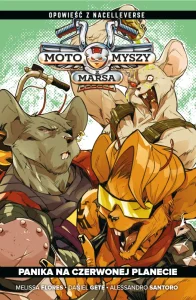 Motomyszy z Marsa #01: Panika na Czerwonej Planecie