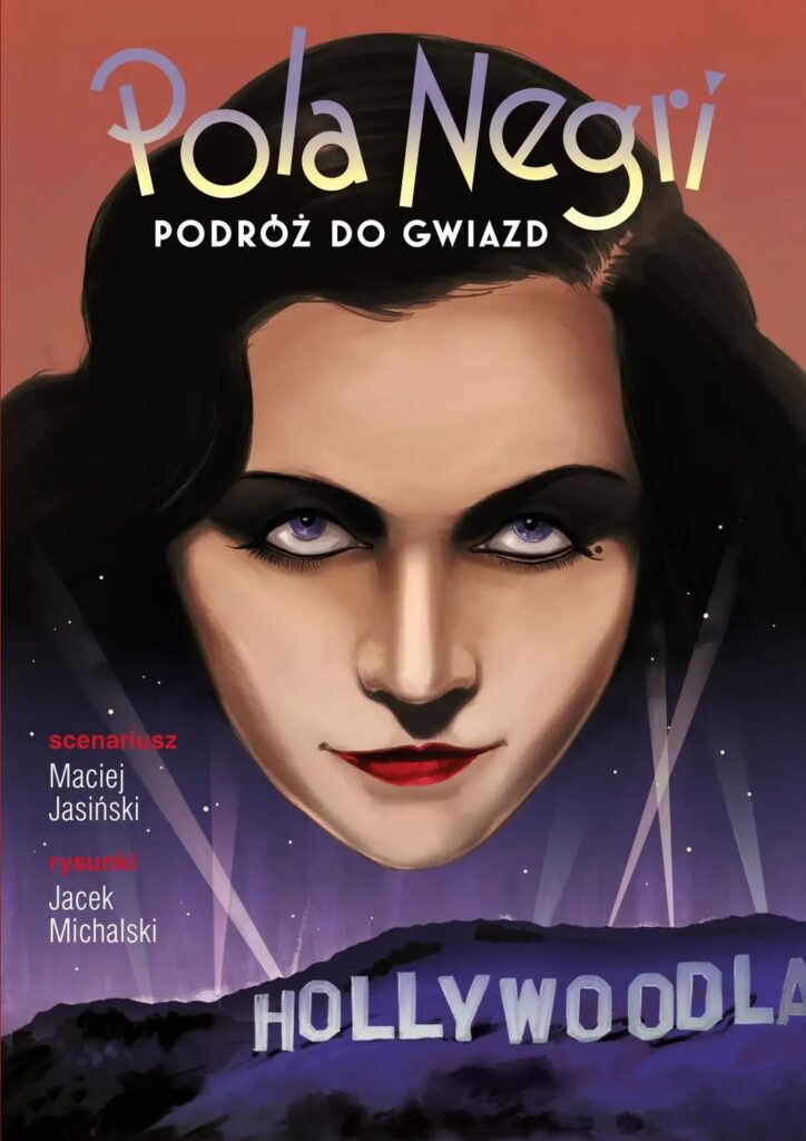 Pola Negri Podróż do gwiazd