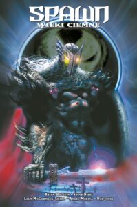 Spawn: Wieki ciemne (B)