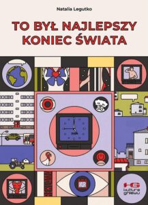 To był najlepszy koniec świata