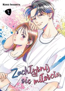 Zachłyśnij się miłością 02