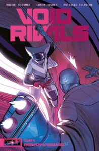 Void Rivals #04: Pierwszy wybraniec