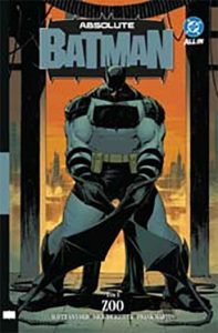 Absolute Batman #01: Zoo