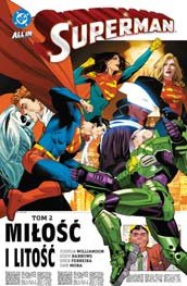Superman #02: Miłość i litość