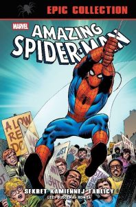 Amazing Spider-Man. Epic Collection: Sekret kamiennej tablicy