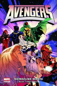 Avengers #01: Niemożliwe miasto