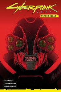Cyberpunk 2077: Psycho Squad