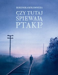 Czy tutaj śpiewają ptaki