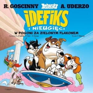 Idefiks i Nieugięci #08: W pogoni za zielonym flakonem