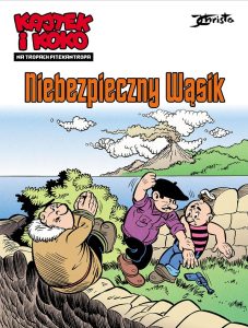 Kajtek i Koko. Na tropach Pitekantropa #01: Niebezpieczny „Wąsik”