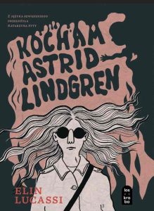 Kocham Astrid Lindgren