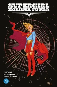 Supergirl: Kobieta Jutra