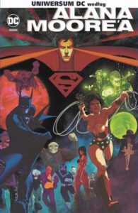 Uniwersum DC według Alana Moore’a