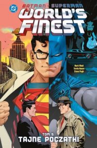 Batman/Superman: World’s Finest #05: Tajne początki