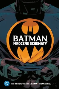 Batman: Mroczne schematy