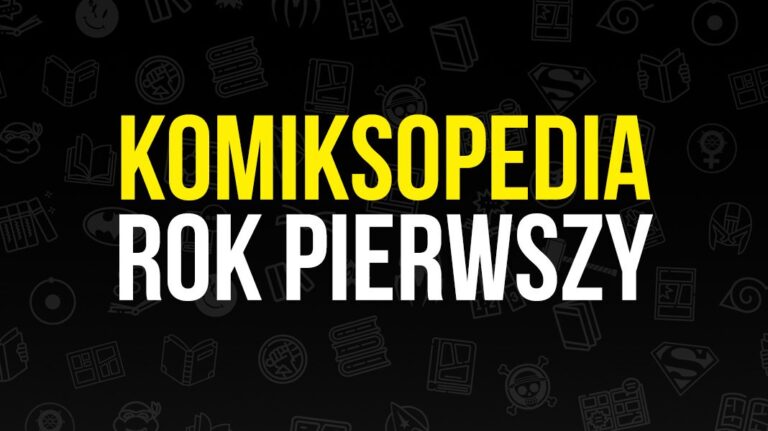 komiksopedia rok pierwszy