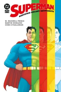 Superman: Wszystkie kolory kryptonitu