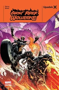 Upadek X: Ghost Rider/Wolverine