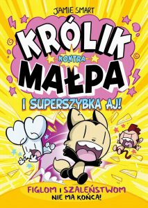 Królik kontra Małpa #04: Superszybka Aj