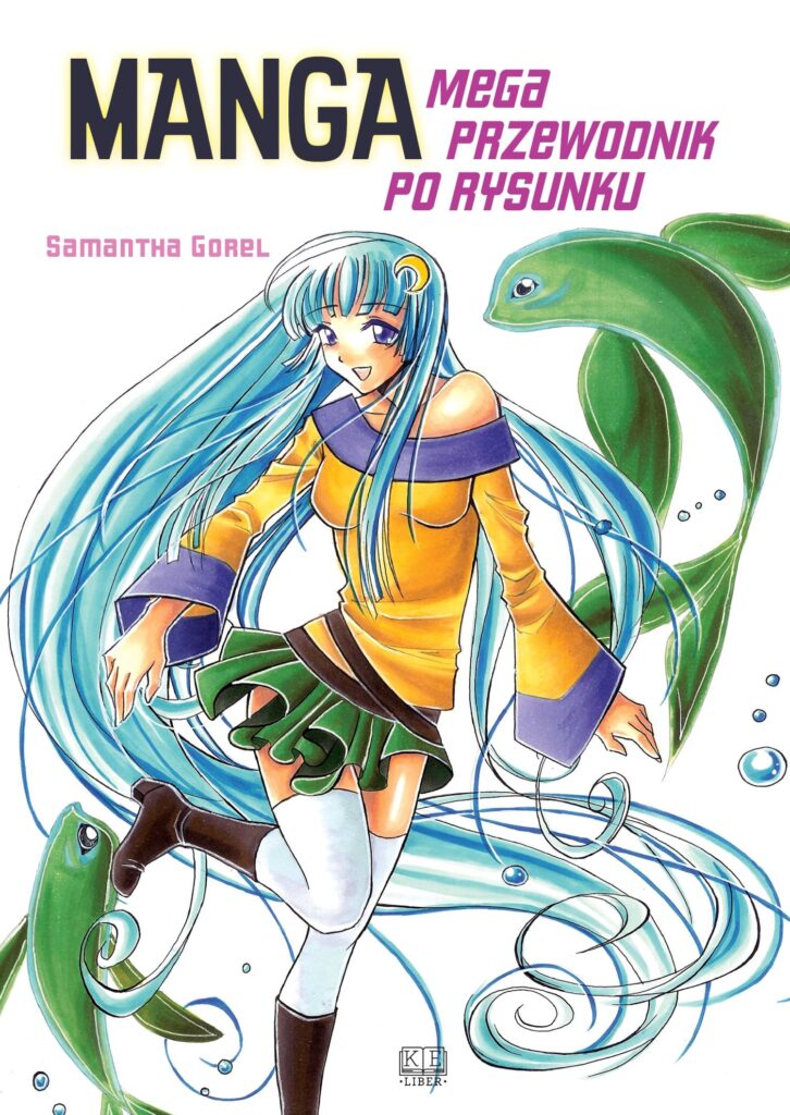 Manga. Mega przewodnik po rysunku